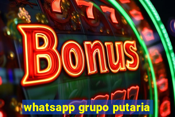 whatsapp grupo putaria